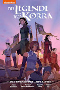 Frontcover Die Legende von Korra - Die Ruinen des Imperiums 1