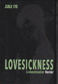 Frontcover Lovesickness - Liebeskranker Horror 1