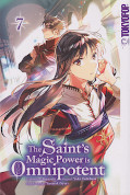 Frontcover The Saint's Magic Power is Omnipotent 7