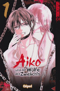 Frontcover Aiko und die Wölfe des Zwielichts 1
