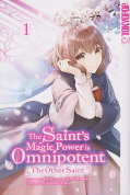 Frontcover The Saint's Magic Power is Omnipotent: The Other Saint 1