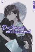 Frontcover Der Sommer, als du da warst 5