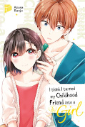 Frontcover I think I turned my childhood friend into a girl 2