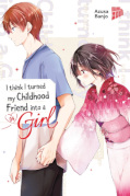 Frontcover I think I turned my childhood friend into a girl 4