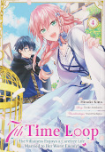 Frontcover 7th Time Loop: The Villainess Enjoys a Carefree Life Married to Her Worst Enemy! 4