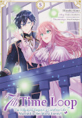Frontcover 7th Time Loop: The Villainess Enjoys a Carefree Life Married to Her Worst Enemy! 5
