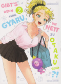 Frontcover Gibt's denn keine Gyaru, die nett zu Otaku sind?! 2