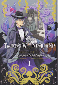 Frontcover Twisted Wonderland: Der Manga - Episode of Octavinelle 1