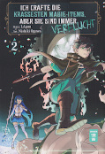 Frontcover Ich crafte die krassesten Magie-Items, aber sie sind immer verflucht 2