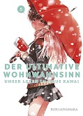 Frontcover Der ultimative Wohnwahnsinn: Unser Leben im Haus Kawai 5