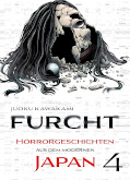 Frontcover Furcht: Horrorgeschichten aus dem modernen Japan 4
