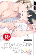 Frontcover I’m the only One who knows your Body 2