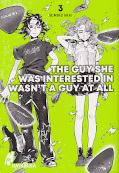 Frontcover The Guy She Was Interested in Wasn't a Guy at All 3