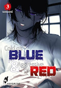 Frontcover Cold as Blue & Aggressive as Red 3