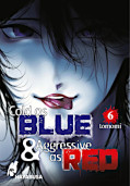 Frontcover Cold as Blue & Aggressive as Red 6