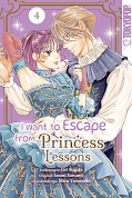 Frontcover I Want to Escape from Princess Lessons 4