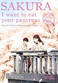 Jap.Frontcover Sakura - I want to eat your Pancreas - Doppelband 1