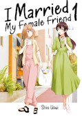 Frontcover I Married My Female Friend 1