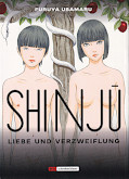 Frontcover Shinju &ndash; Liebe und Verzweiflung 1