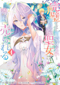 Jap.Frontcover The Too-Perfect Saint: Tossed Aside by My Fiancé and Sold To Another Kingdom 1