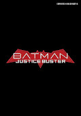 japcover_zusatz Batman Justice Buster 1